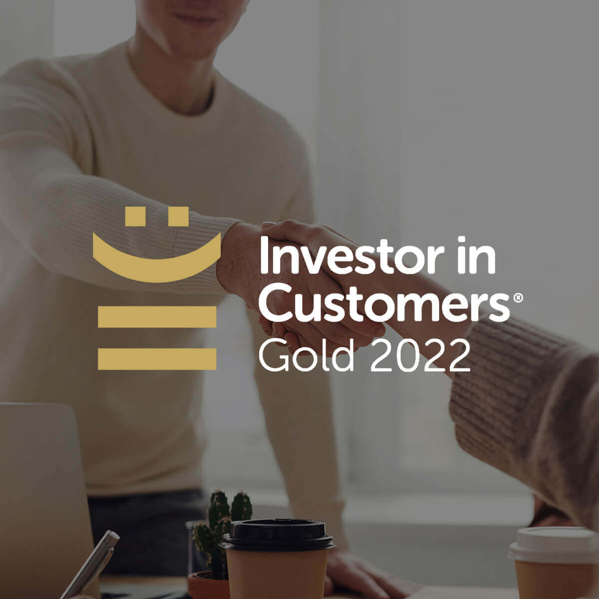 Investor in Customers Gold 2022